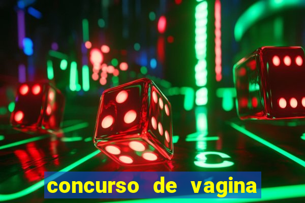 concurso de vagina mais bonita do brasil